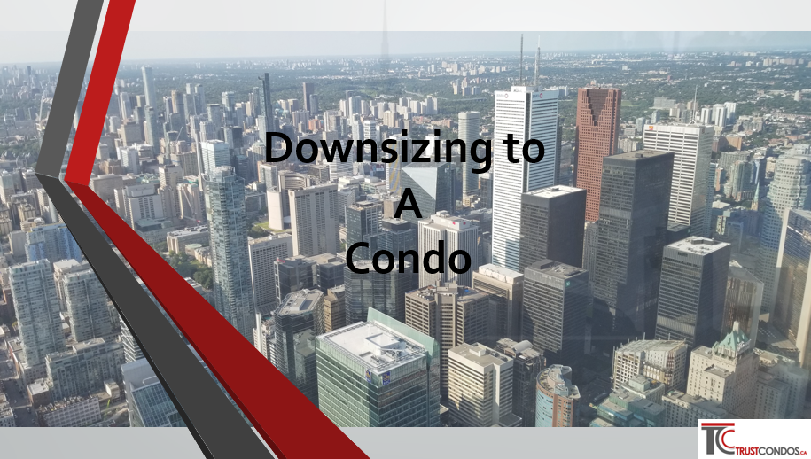 Downsizing to a Condo