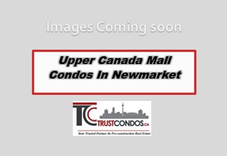 Upper Canada Mall Condos