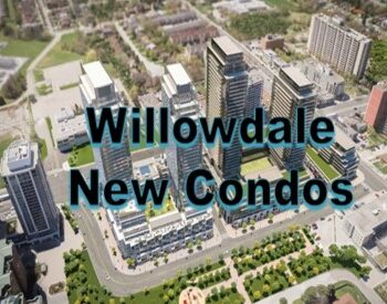 Willodale new condos
