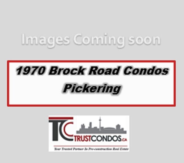 1970 Brock Road Condos Pickering