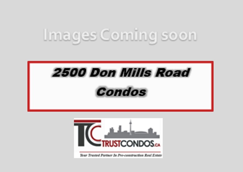 2500 Don Mills Road Condos