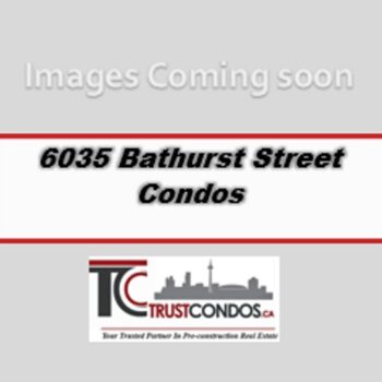 6035 Bathurst Street Condos