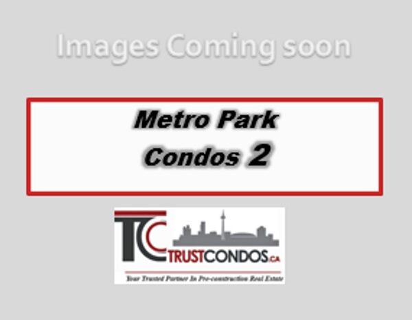 Metro Park 2 Condos