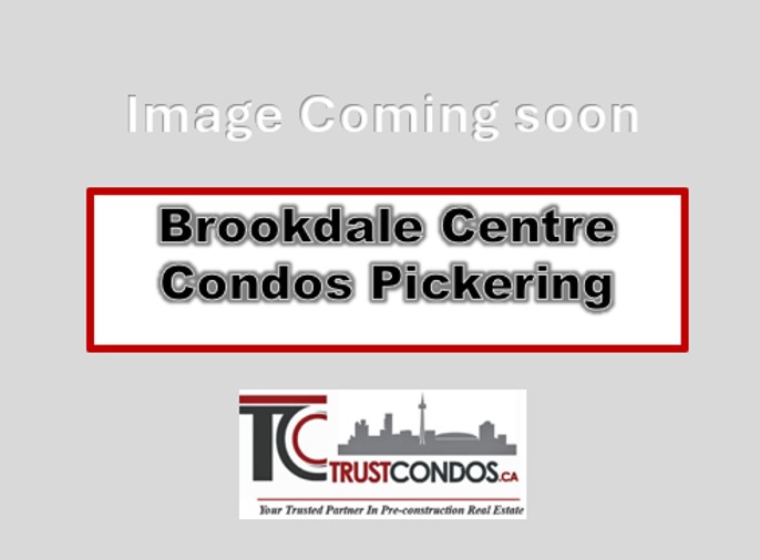 Brookdale Centre Condos Pickering