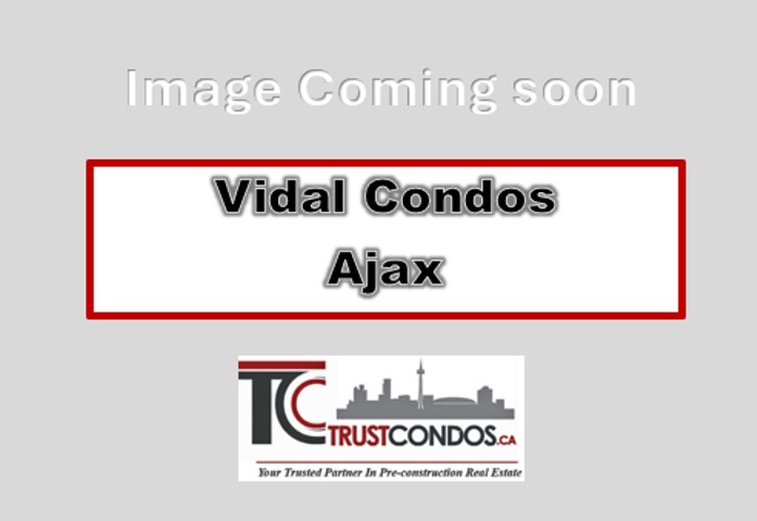 Vidal Condos Ajax