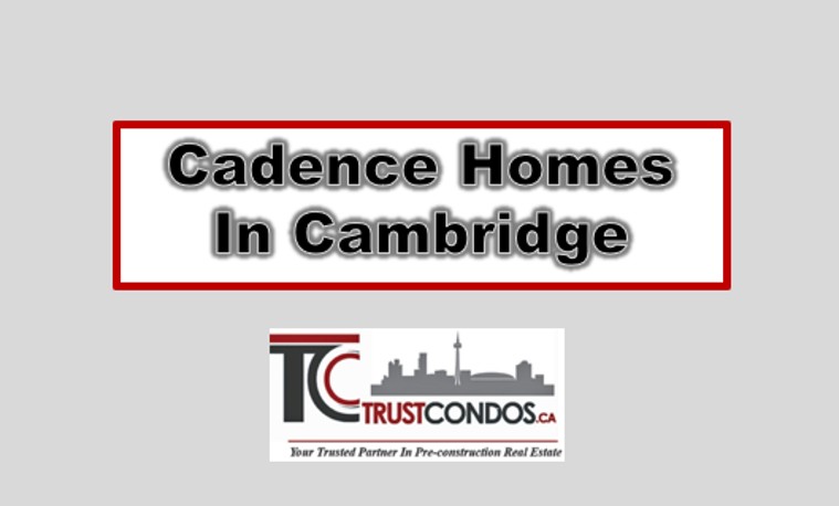 Cadence Homes In Cambridge