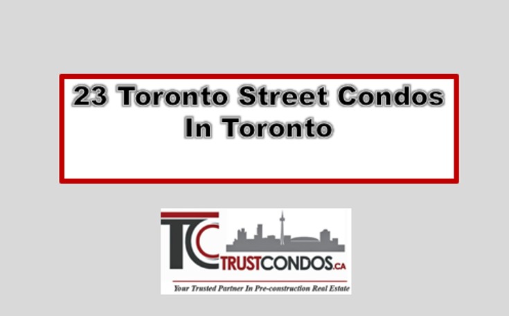 23 Toronto Street Condos Toronto