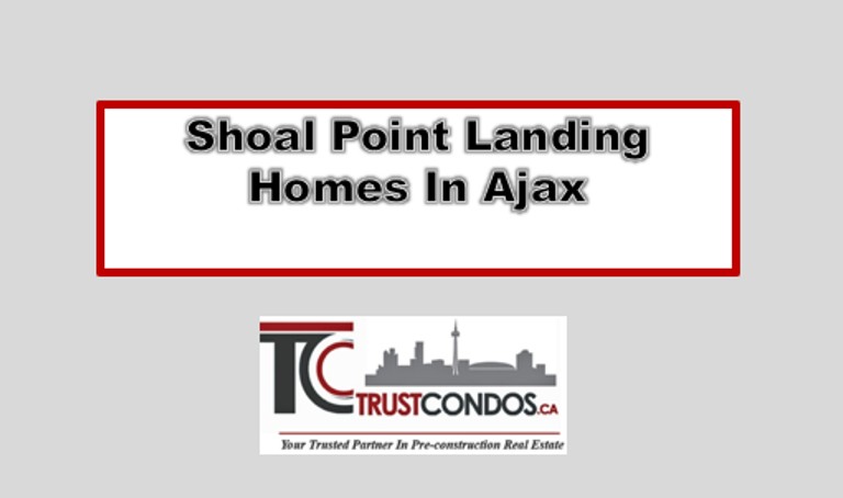 Shoal Point Landing Homes In Ajax